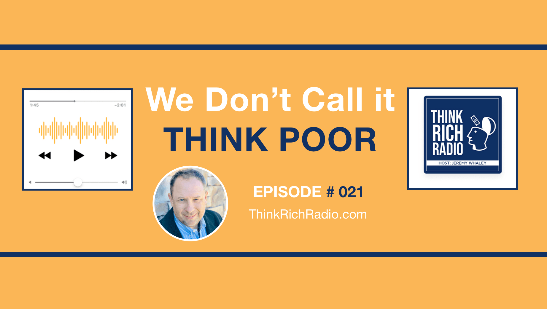 We don't call it think poor